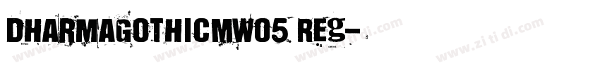 DharmaGothicMW05 Reg字体转换